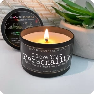 I Love Your Personality
